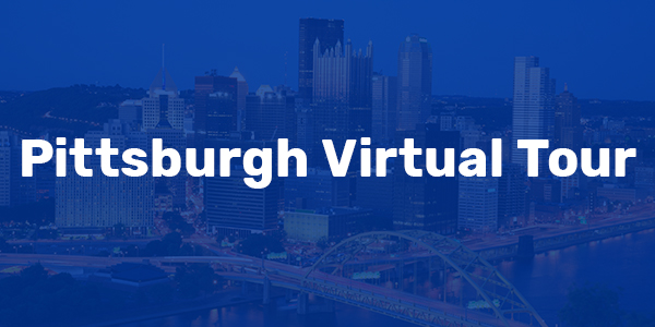 Pittsburgh Virtual Tour